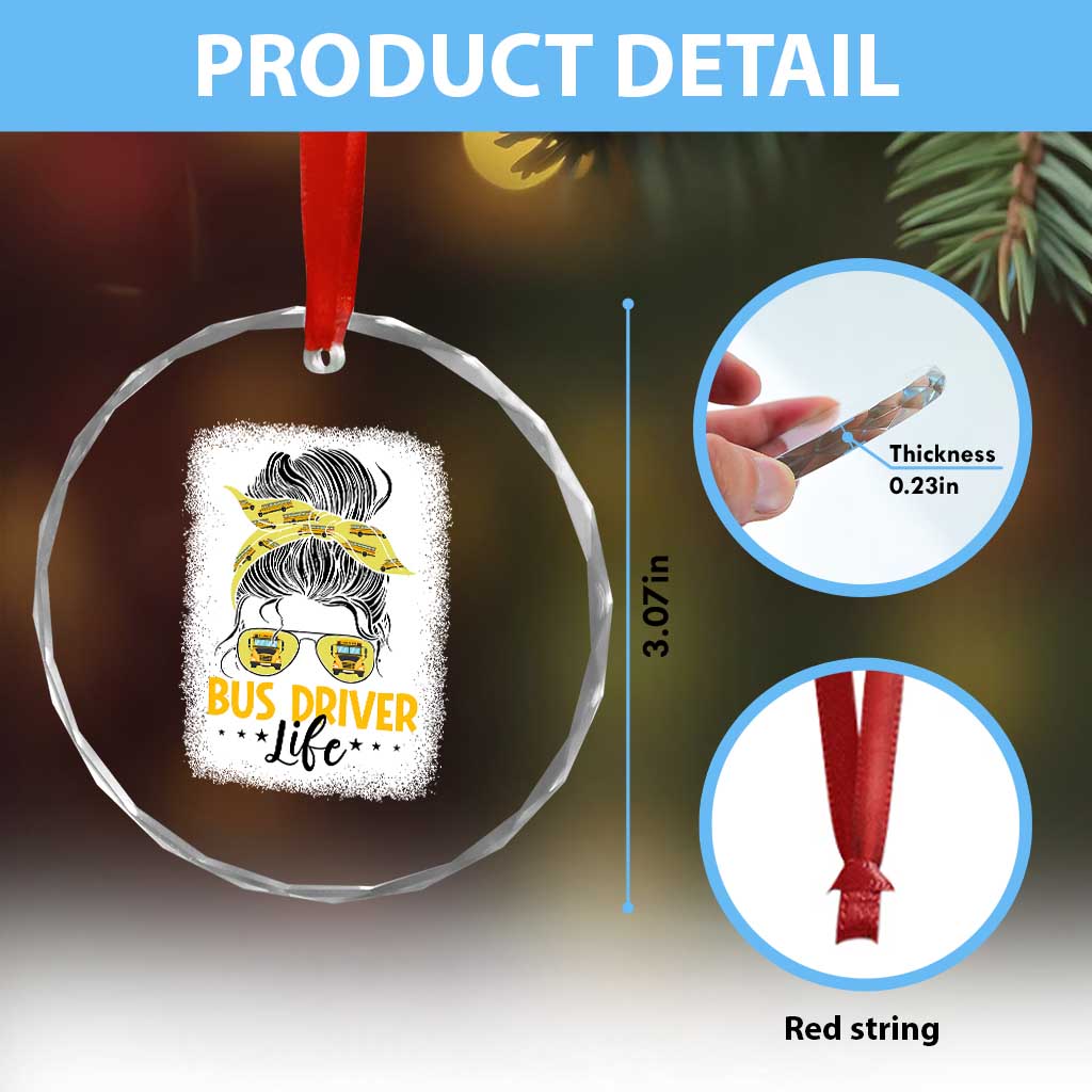 Messy Bun School Bus Driver Life Crystal Glass Ornament - Wonder Print Shop