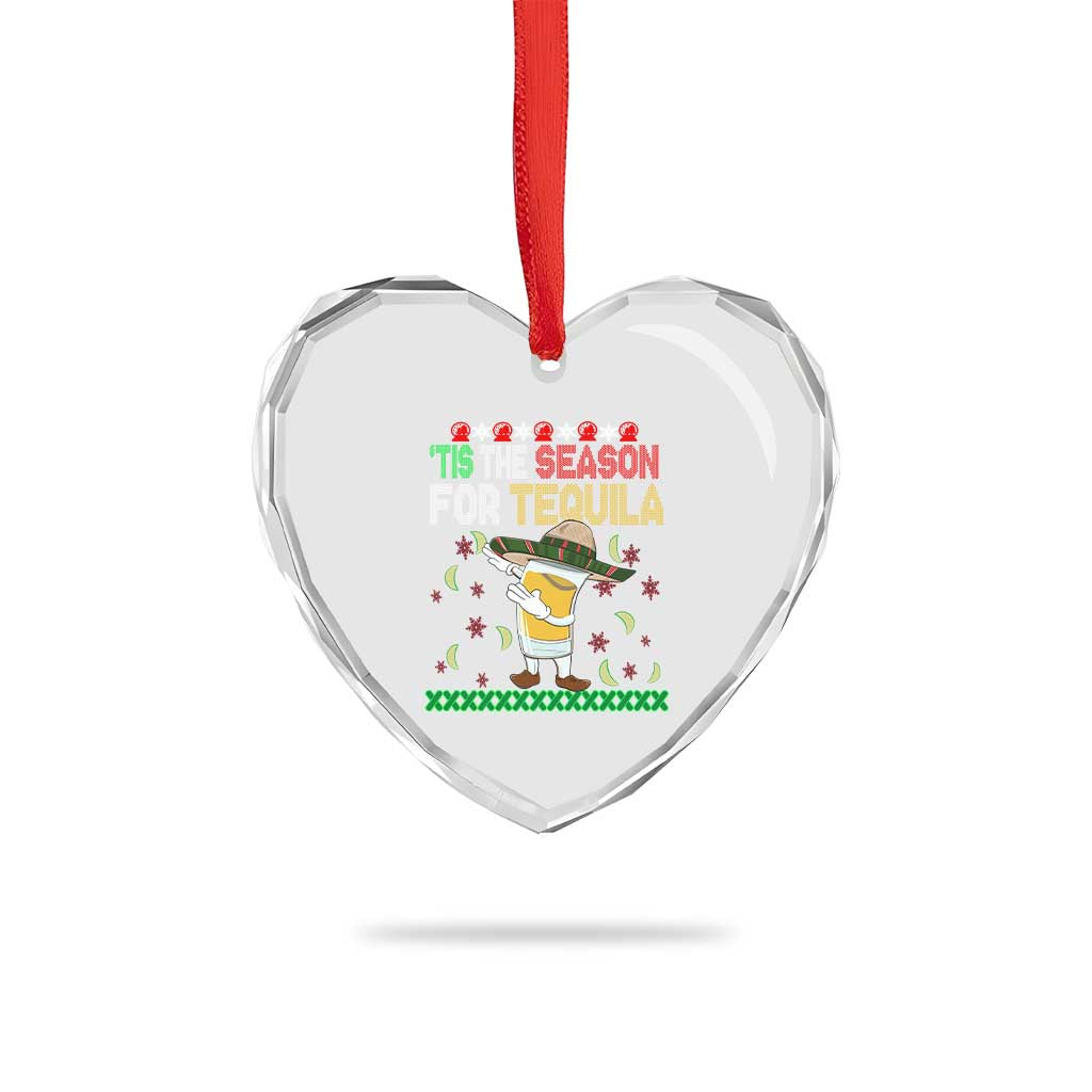 Mexican Xmas Heart Crystal Glass Ornament Tis The Season For Tequila Dabbing Alcohol Lover - Wonder Print Shop
