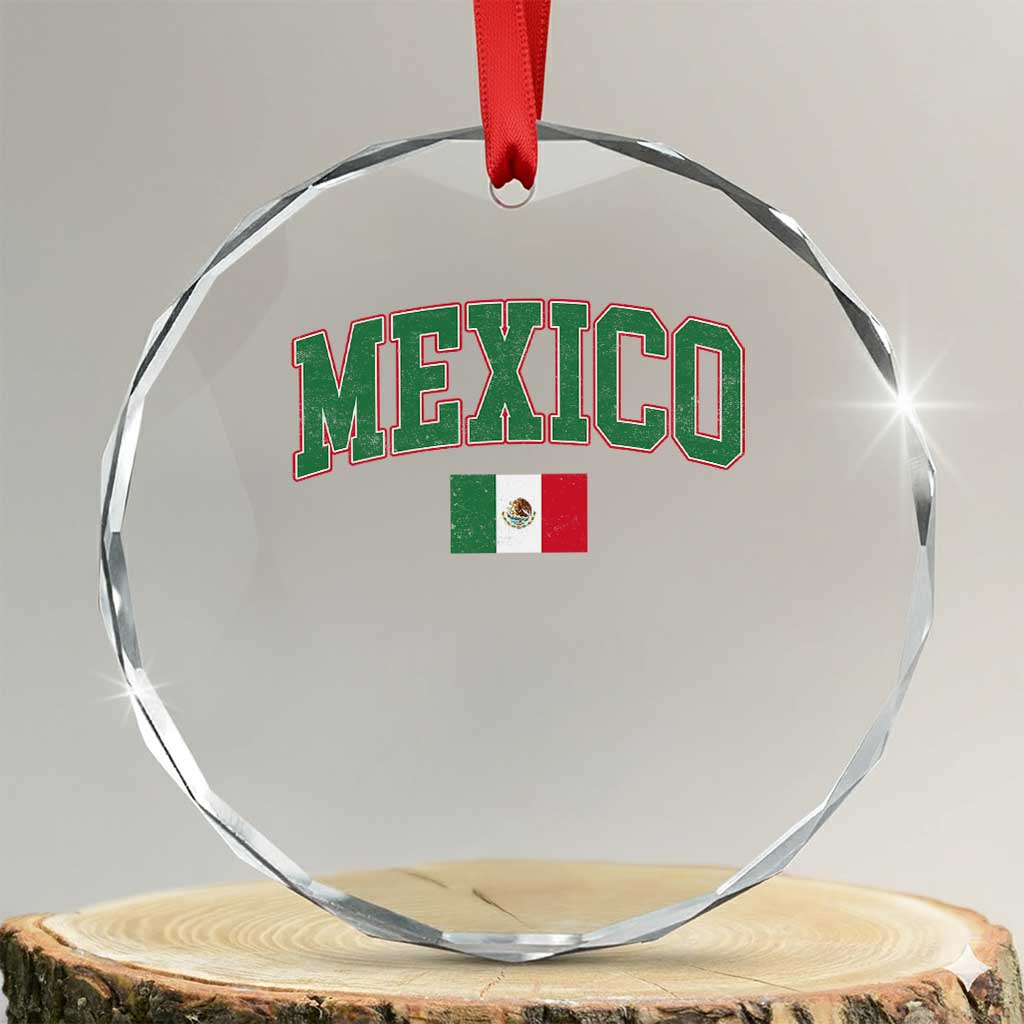 Mexico Flag Vintage Mexican Pride Heritage Crystal Glass Ornament