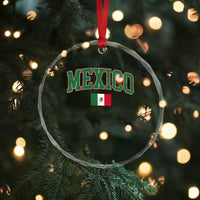 Mexico Flag Vintage Mexican Pride Heritage Crystal Glass Ornament