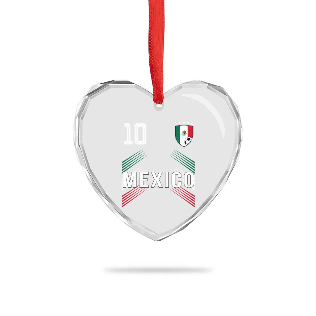 Mexico Soccer Sports Graphic Number 10 Jersey Style Heart Crystal Glass Ornament Proud Mexican Football Fans Game Day Pride