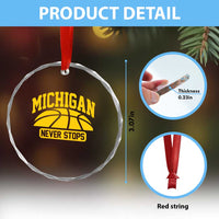 Michigan Never Stops Crystal Glass Ornament Great Lakes State Basketball Pride Gift