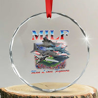 MILF Man I Love Flyovers Meme Crystal Glass Ornament for Aviation Buffs Patriotic Meme Lords - Wonder Print Shop