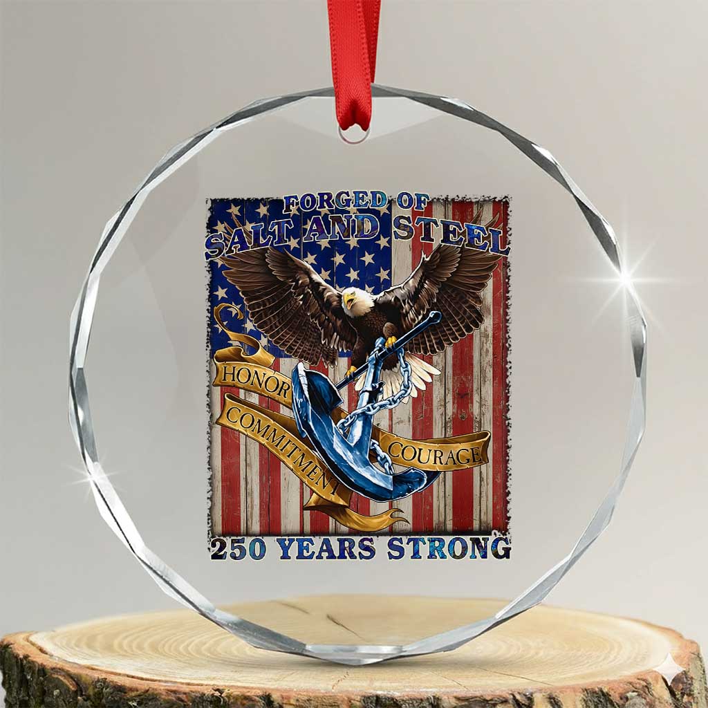 Military Navy 250th Anniversary Crystal Glass Ornament Forged of Salt and Steel Patriotic Eagle Anchor American Flag - Wonder Print Shop