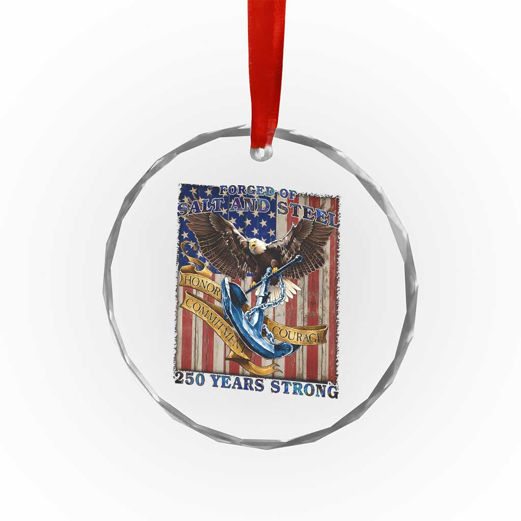 Military Navy 250th Anniversary Crystal Glass Ornament Forged of Salt and Steel Patriotic Eagle Anchor American Flag - Wonder Print Shop