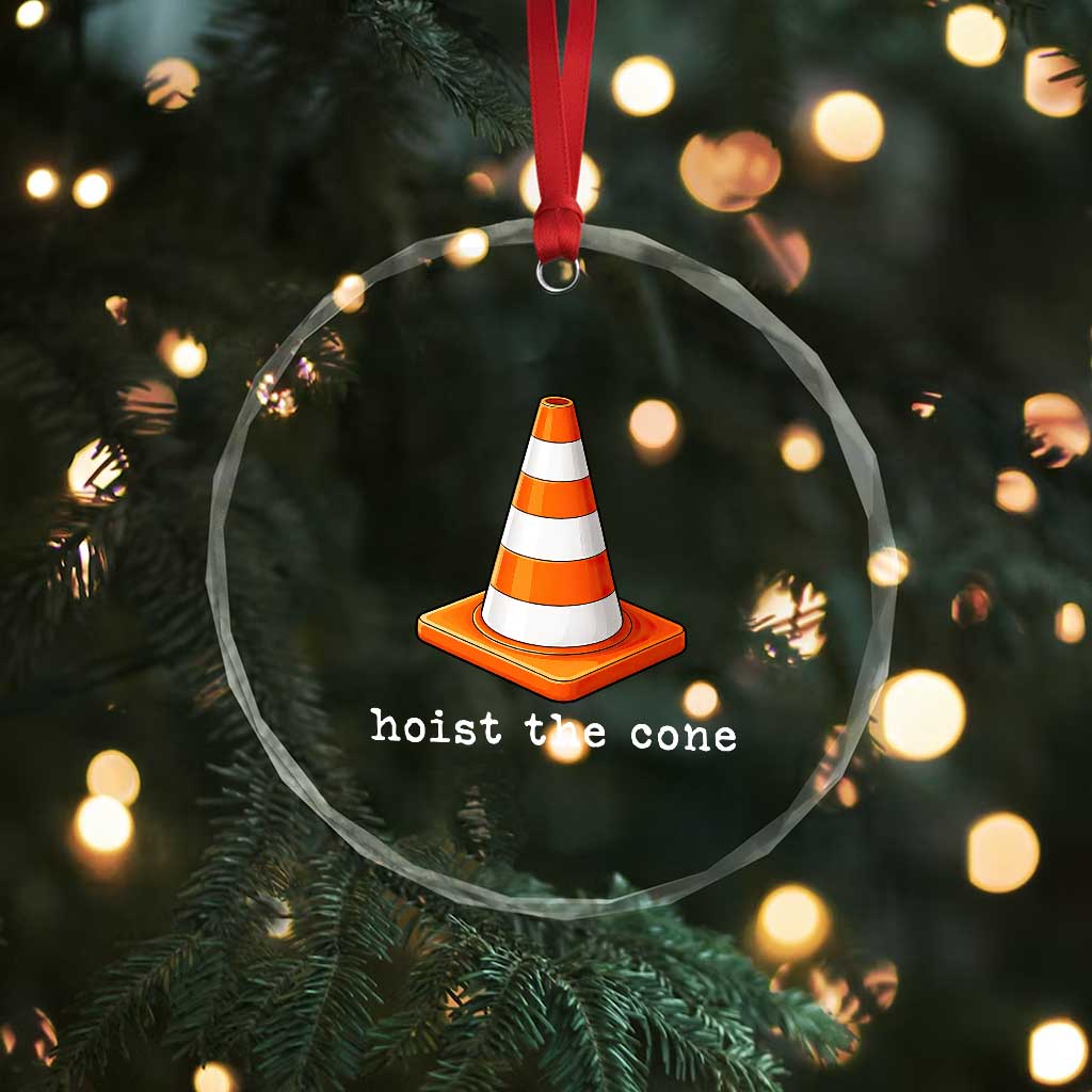 Minimalist Hoist The Cone Typography Crystal Glass Ornament Funny Baseball Fan Pride Celebration IYKYK Meme