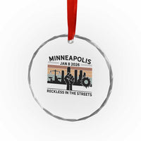 Minneapolis January 8 2026 Justice Movement Crystal Glass Ornament Reckless in the Streets Protest - Wonder Print Shop