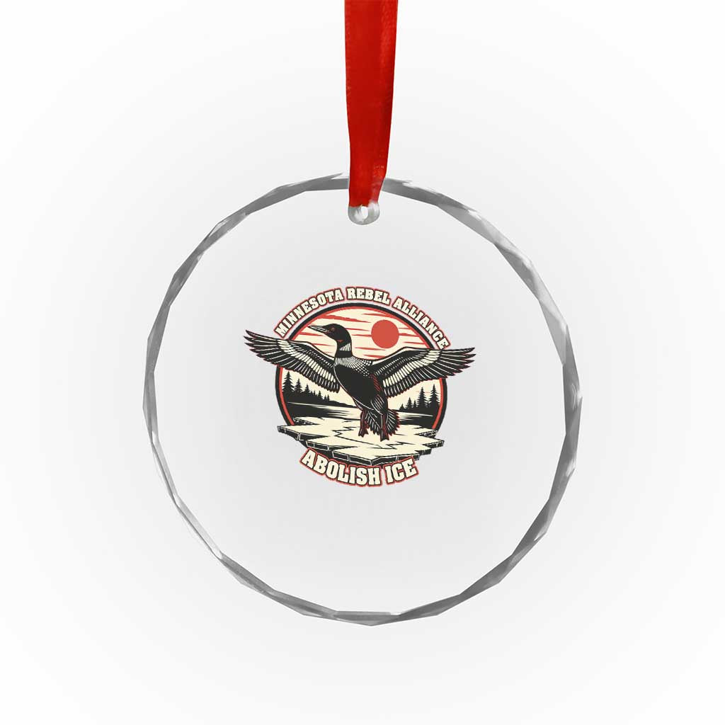 Minnesota Rebel Alliance Loon Crystal Glass Ornament Abolish Ice Protest