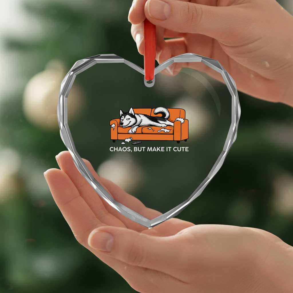 Mischievous Husky Owner Gift Heart Crystal Glass Ornament Chaos But Make It Cute