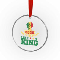 MLK Day Crystal Glass Ornament 2026 And I Still Dream Like King
