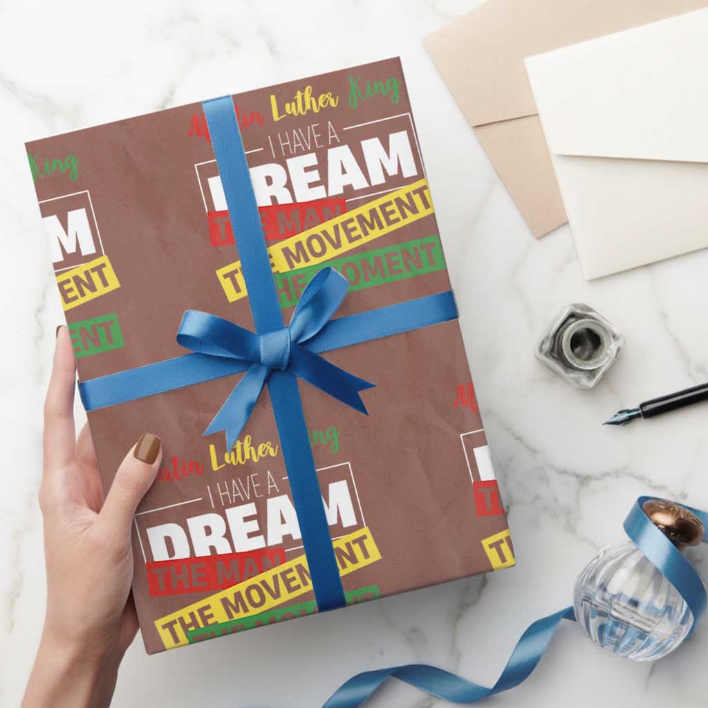 MLK Day I Have A Dream Wrapping Paper Roll Martin Luther King The Man Movement Moment Black History Month
