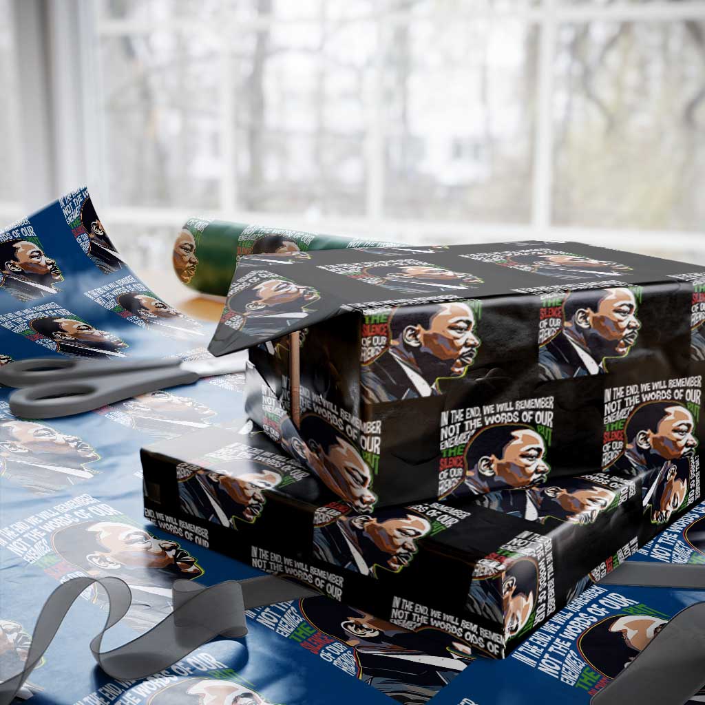 MLK Quotes In The End We Will Remember Not The Words Of Our Enemies Wrapping Paper Roll Martin Luther King Black History Month