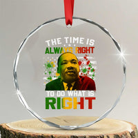 MLK Quotes The Time Is Always Right To Do What Is Right Crystal Glass Ornament Martin Luther King Vintage American Flag