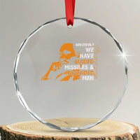 MLK We Have Guided Missiles And Misguided Men Crystal Glass Ornament Martin Luther King Jr Black History Month