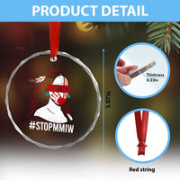 MMIW Awareness Crystal Glass Ornament Justice For Indigenous Woman Stop Stolen Sisters
