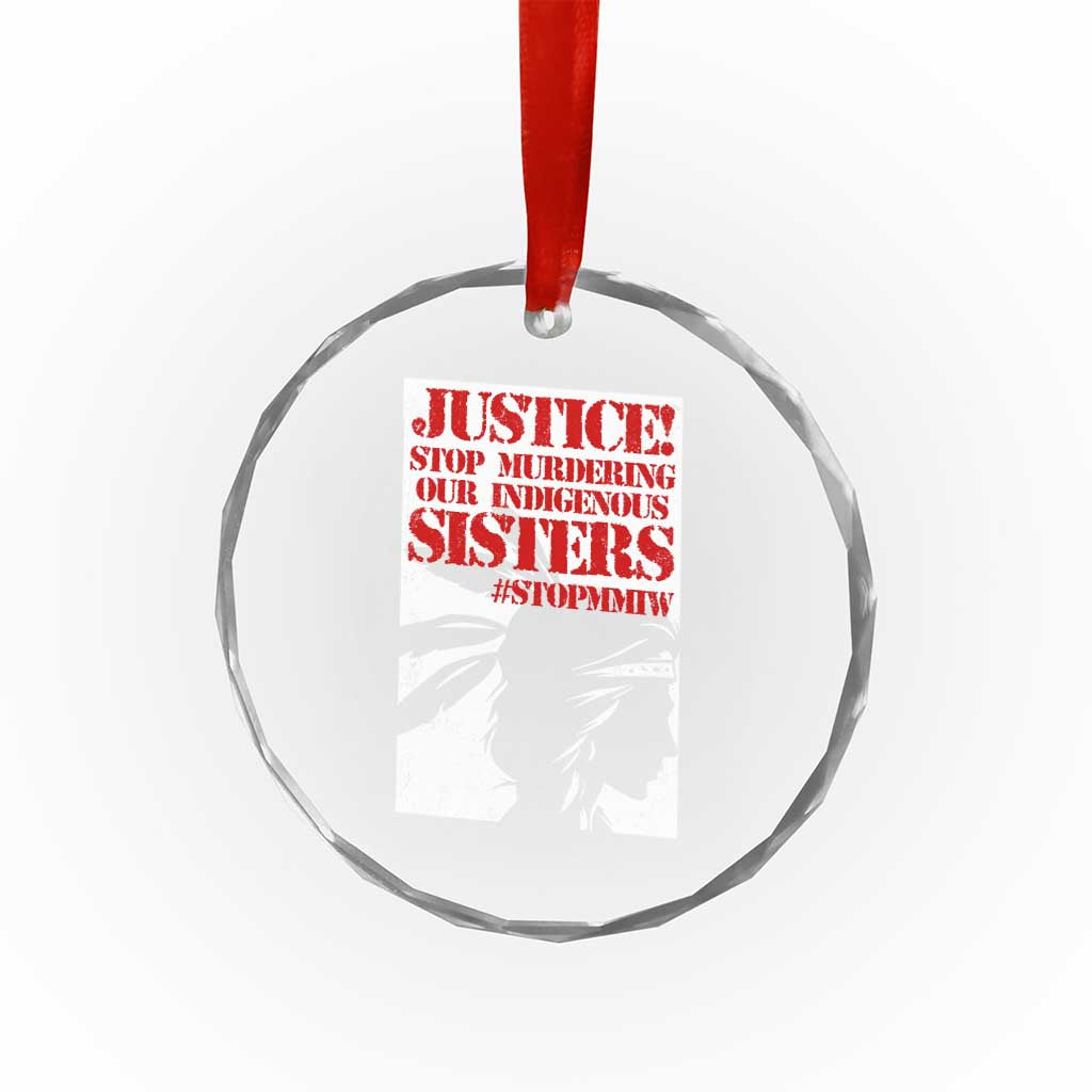 MMIW Awareness Crystal Glass Ornament Justice Stop Murdering Our Indigenous Sisters