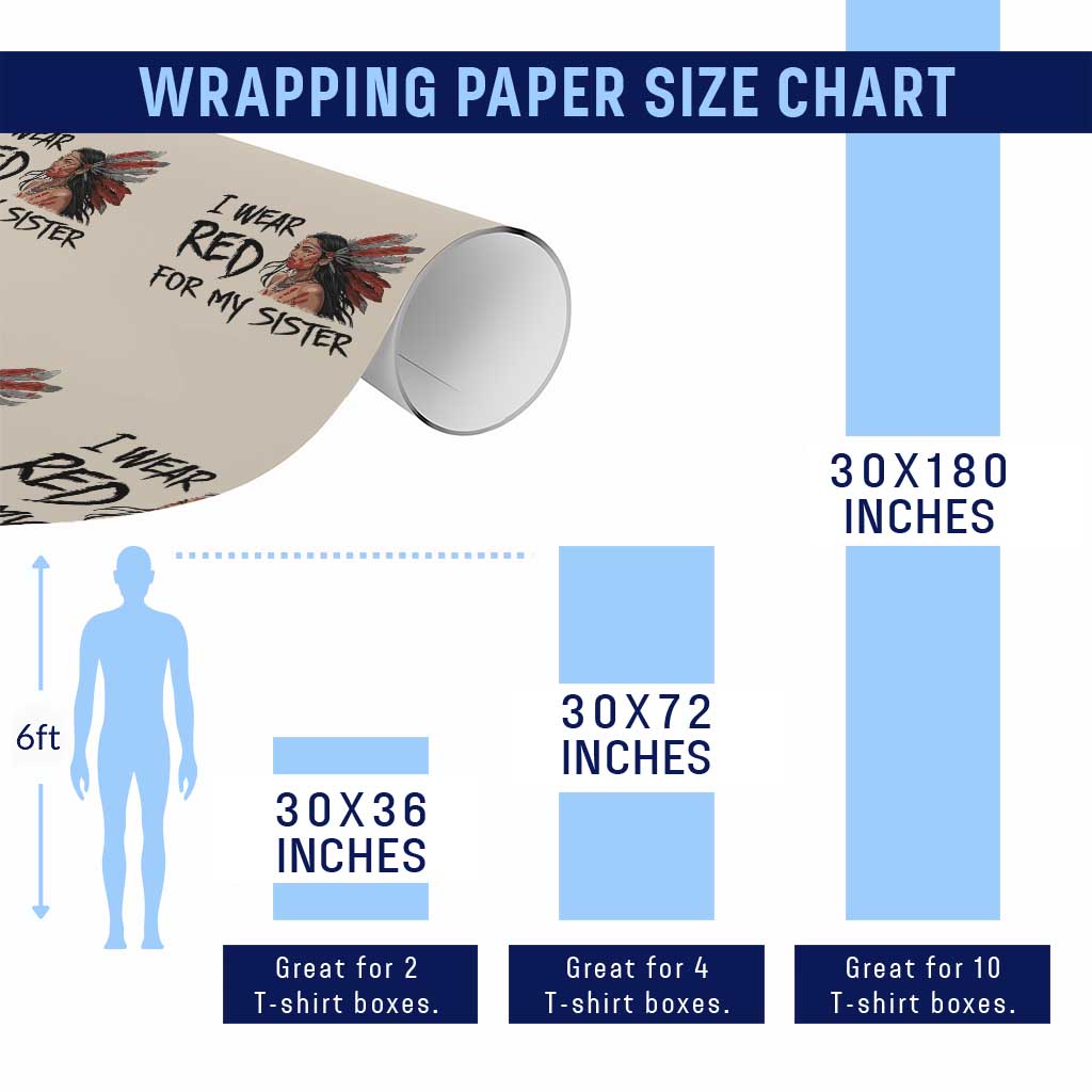 MMIW Awareness Month Indigenous Support Gift Wrapping Paper Roll I Wear Red For My Sister