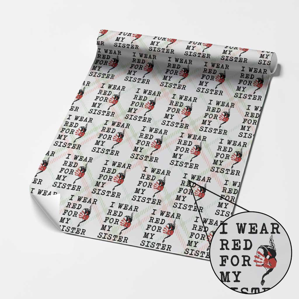 MMIW Awareness Month Native American Wrapping Paper Roll I Wear Red For My Sister