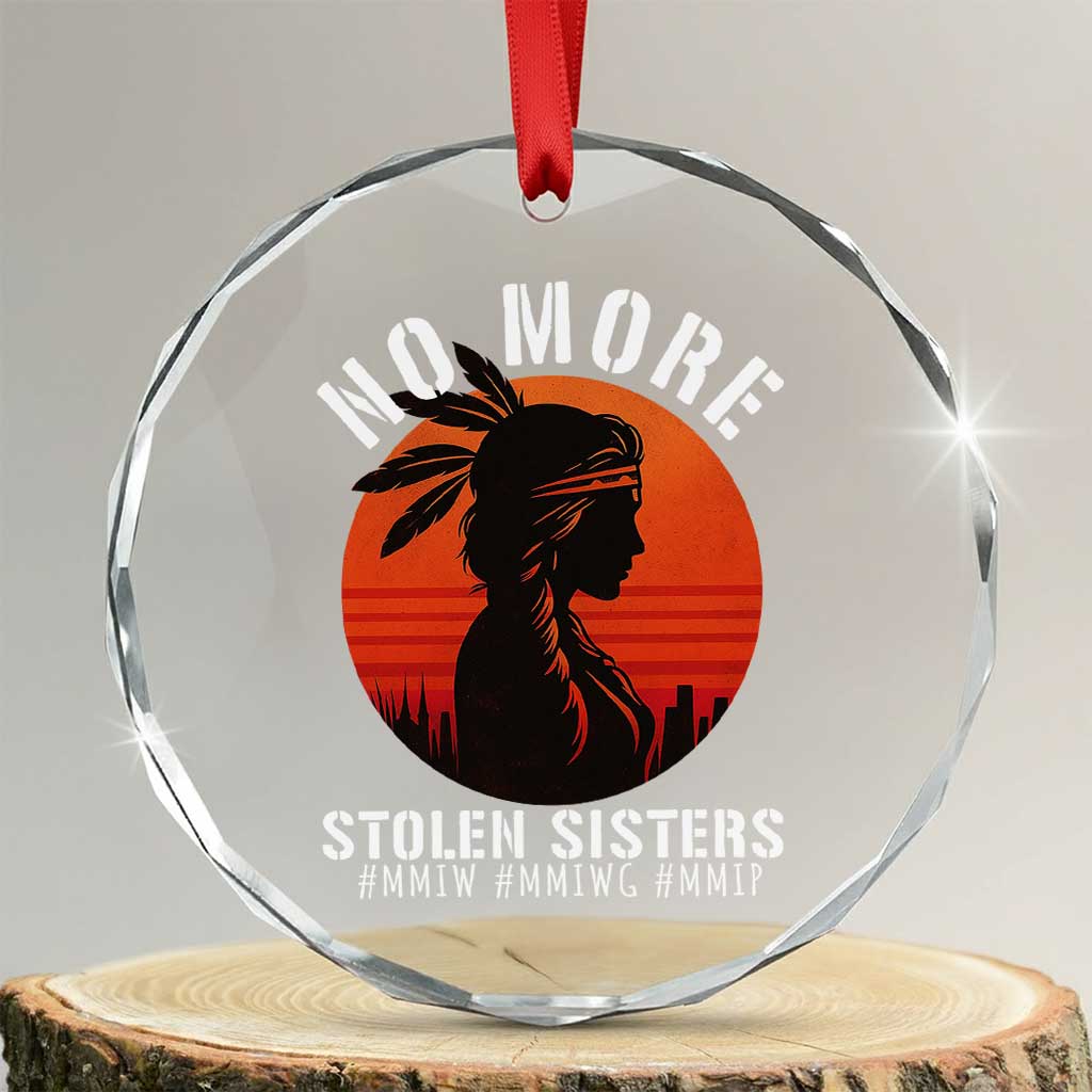 MMIW No More Stolen Sisters Crystal Glass Ornament American Native Indigenous Woman - Wonder Print Shop