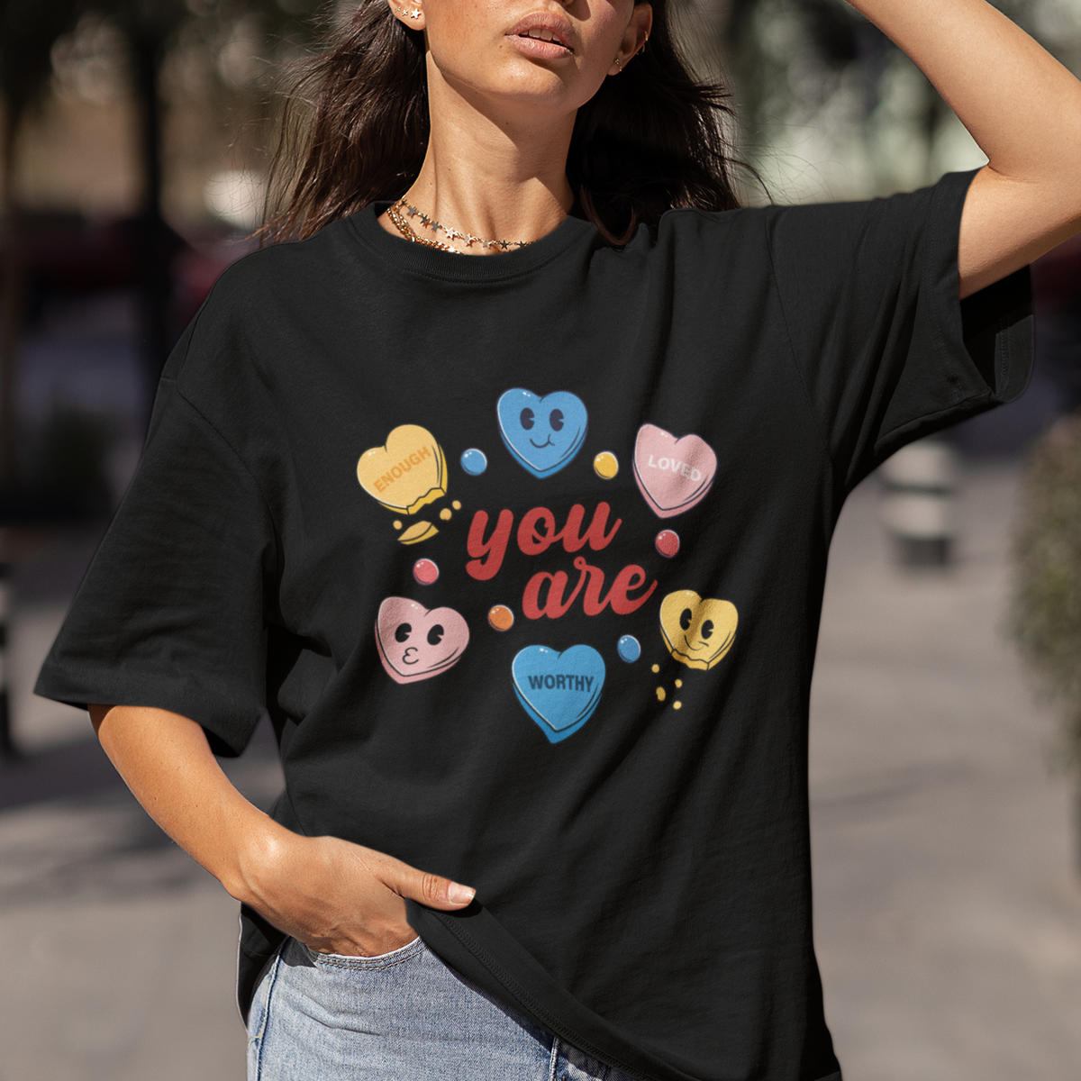You Are Loved Worthy Enough Candy Heart Valentine's Day T Shirt - Wonder Print Shop