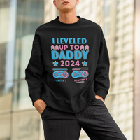 I Leveled Up To Daddy 2024 Funny Soon To Be Dad Sweatshirt - Wonder Print Shop