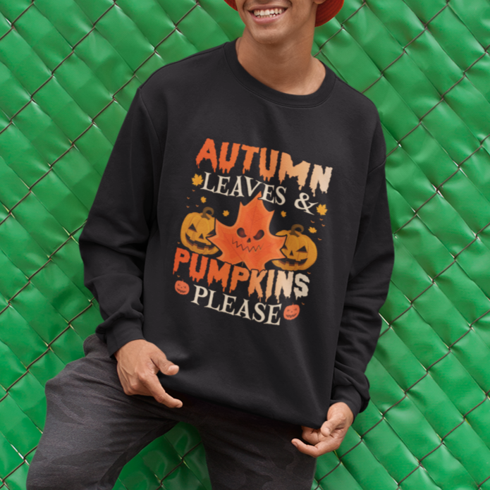 Fall Vibes Sweatshirt Autumn Leaves And Pumpkin Please Scary Pumpkin Halloween - Wonder Print Shop