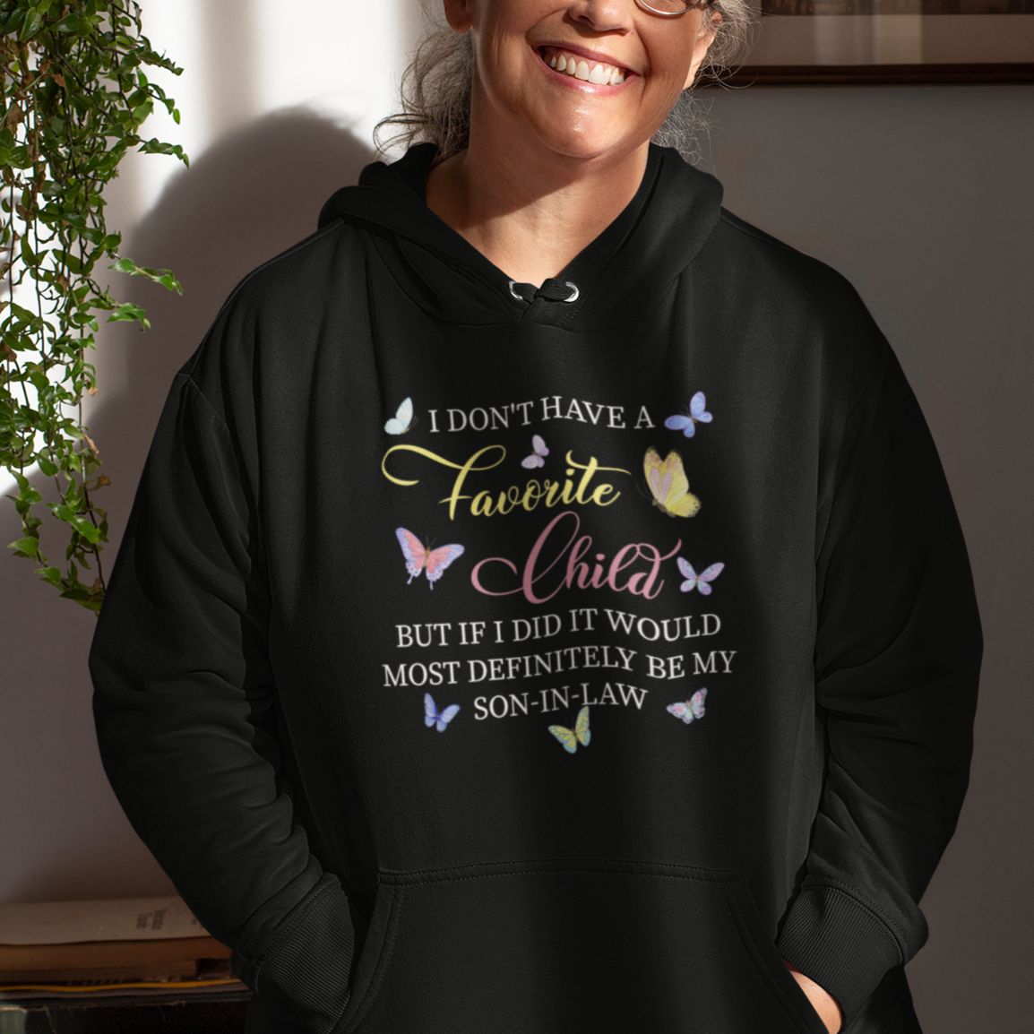 Son In Law Hoodie My Favorite Child Most Definitely My Son-In-Law Funny Retro - Wonder Print Shop
