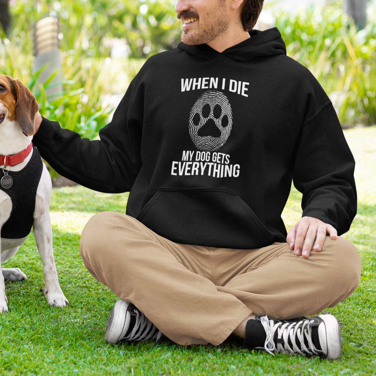 Dog Owner Hoodie When I Die The Dog Gets Everything - Wonder Print Shop