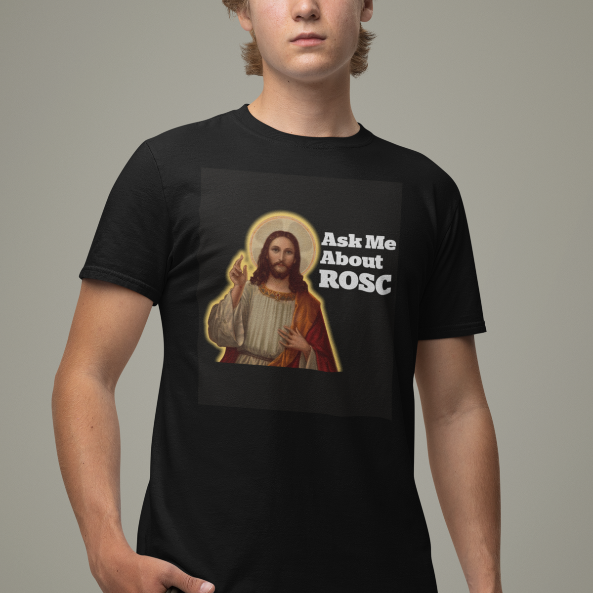 Funny Jesus T Shirt Ask Me About ROSC Funny Best ROSC Ever Jesus CPR Nurse Nursing Doctor Surgeon - Wonder Print Shop