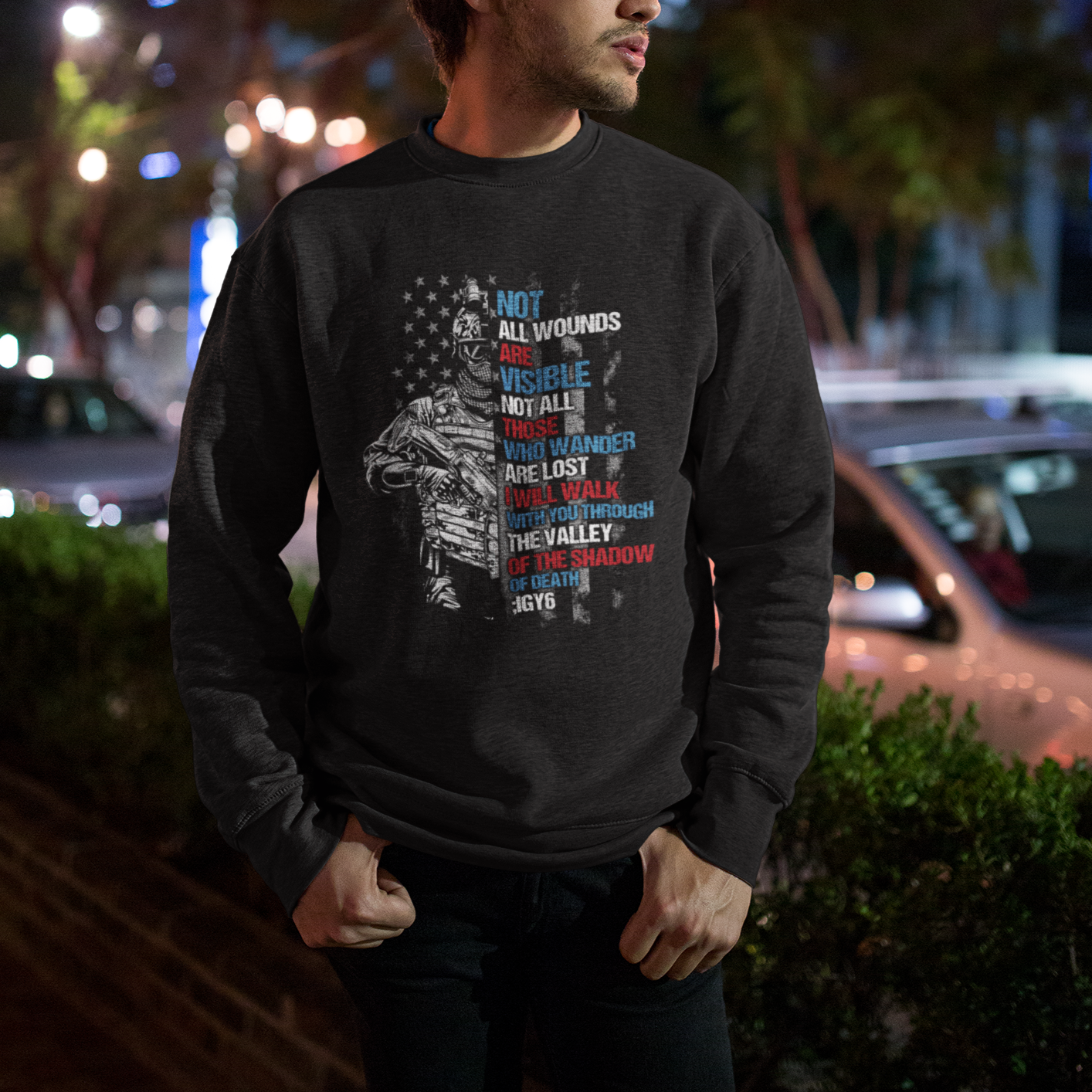 Veteran PTSD Sweatshirt Not All Wounds Are Visible Not All Those Who Wander Are Lost American Flag Soldier - Wonder Print Shop