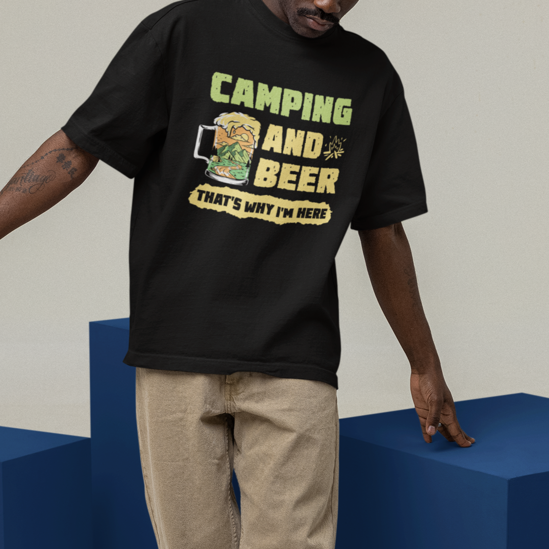 Funny Camping T Shirt Camping And Beer That's Why I'm Here Camping Drinking Lover - Wonder Print Shop
