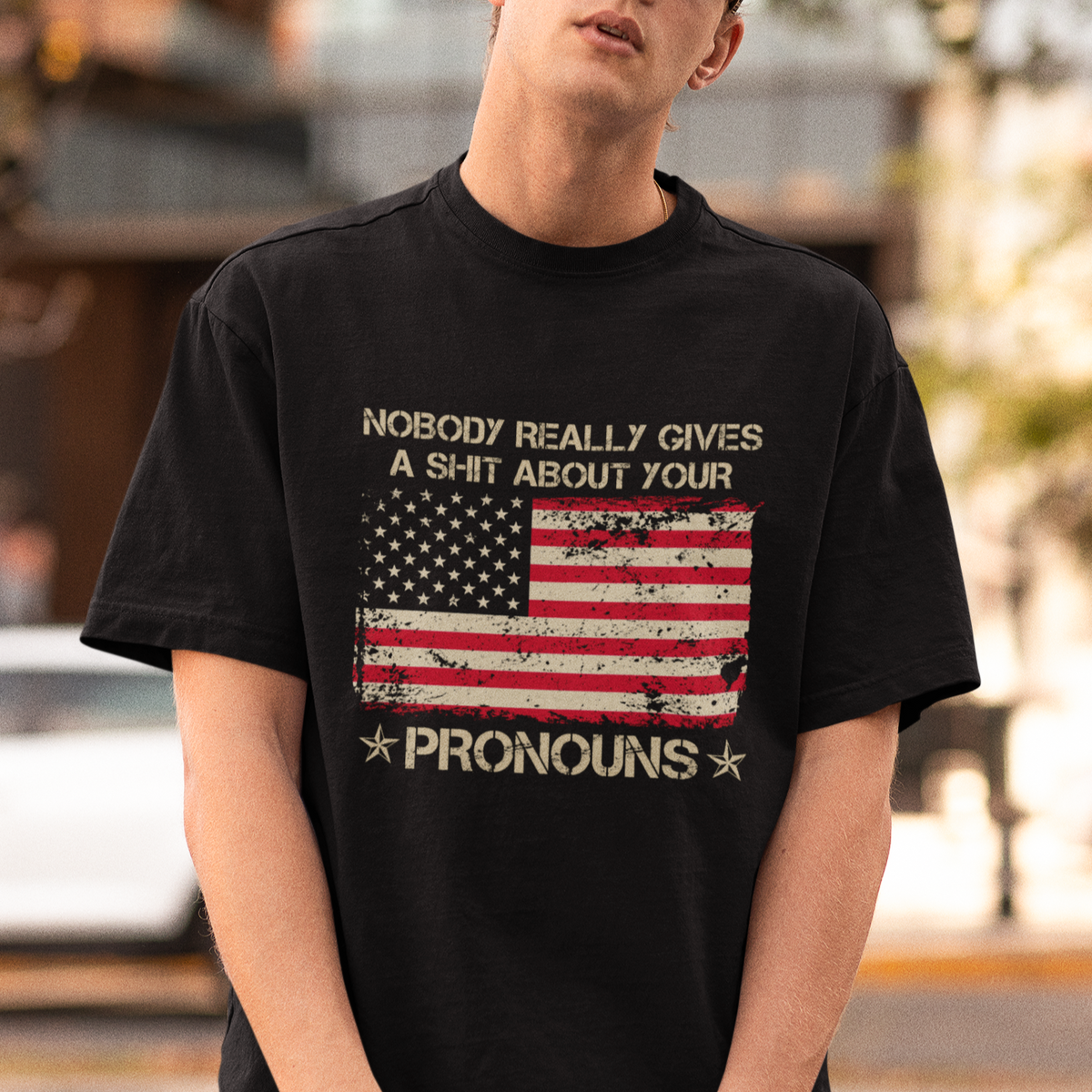 Funny Pronoun T Shirt Nobody Really Gives A Shit About Your Pronouns Distressed American Flag - Wonder Print Shop