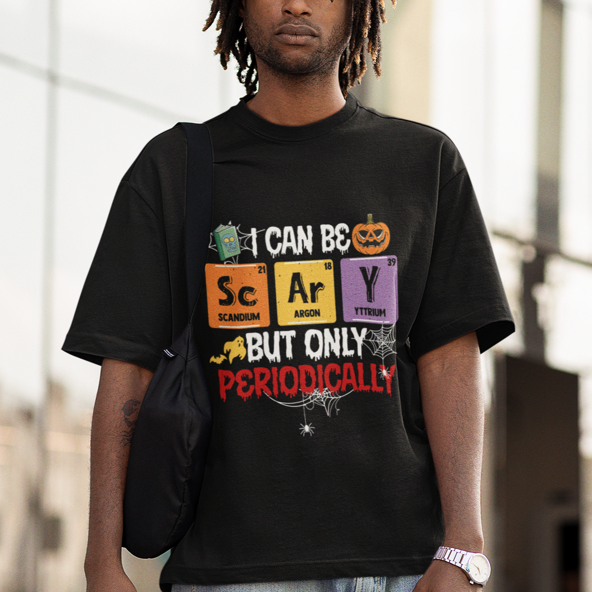 Halloween Season T Shirt I Can Be Scary But Only Periodically Funny Halloween Science - Wonder Print Shop