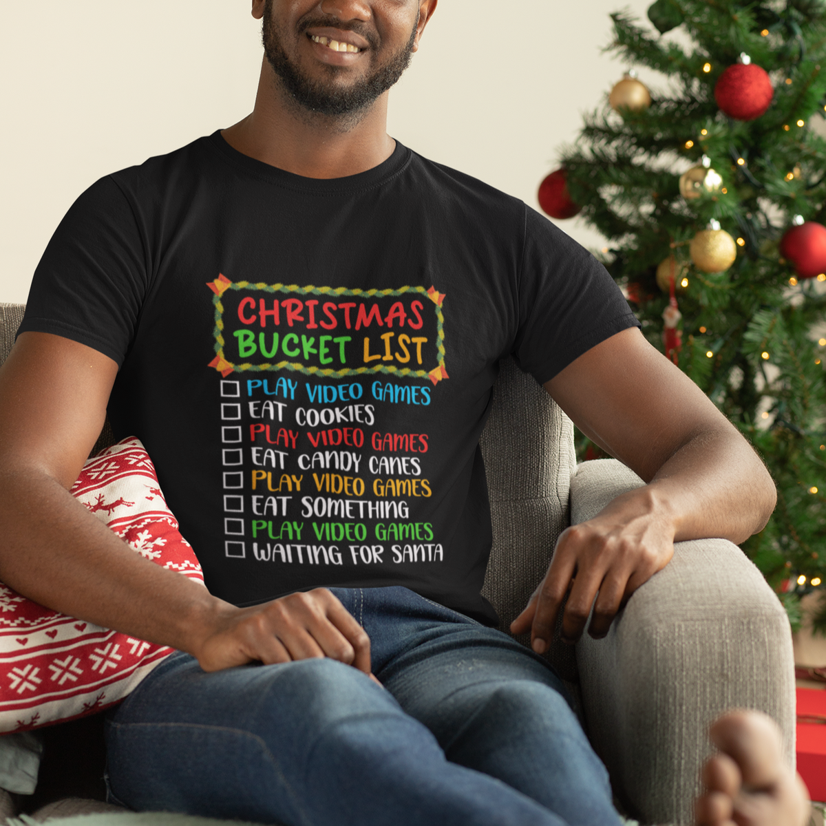 Christmas Bucket List Play Video Games Eat Something And Wait For Santa T Shirt - Wonder Print Shop