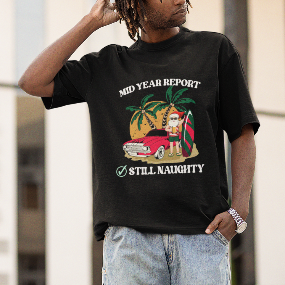 Christmas in July T Shirt Funny Mid Year Report Still Naughty Santa Beach Xmas In July - Wonder Print Shop