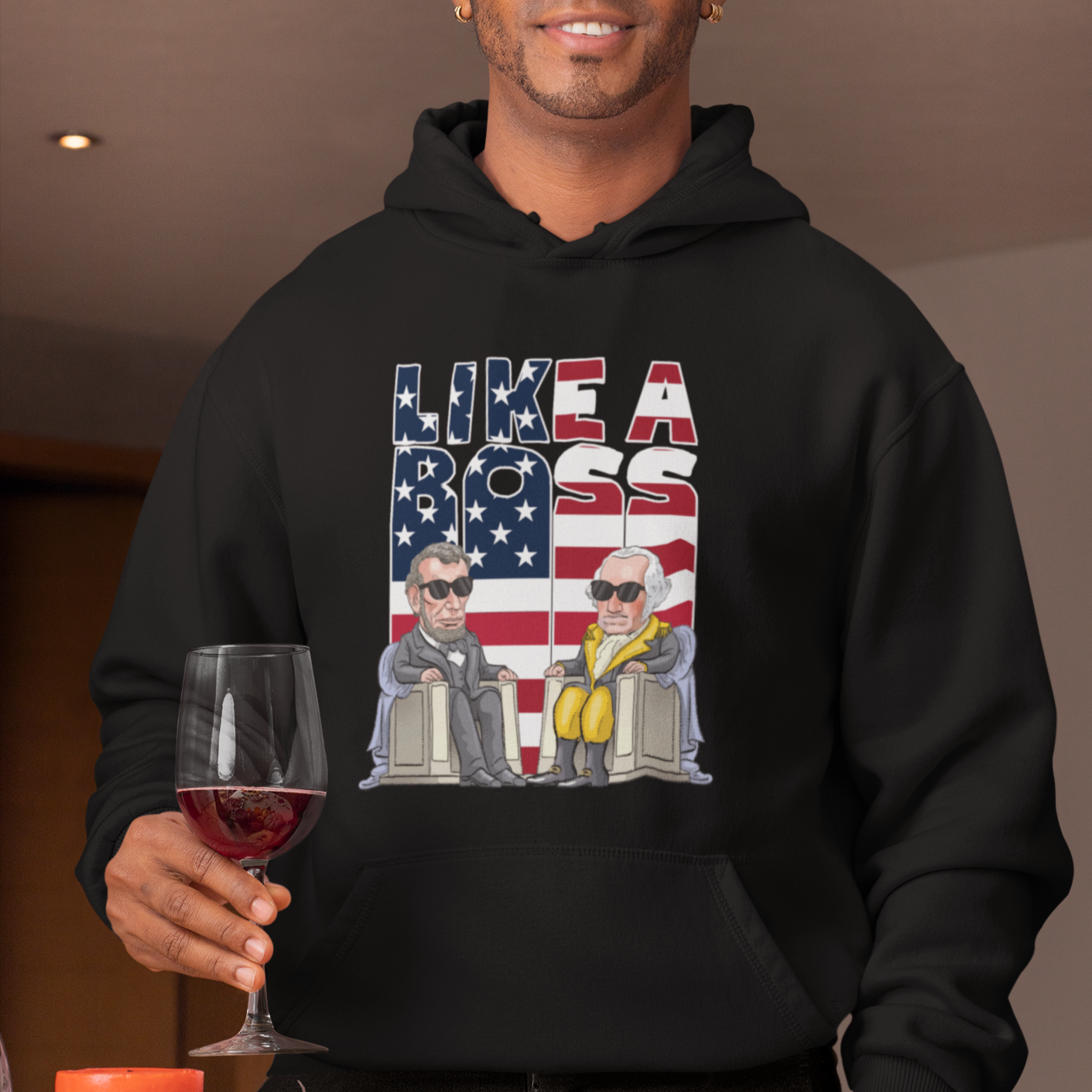 Presidents Day Hoodie Like A Boss Washington Lincoln Abe George US Flag - Wonder Print Shop