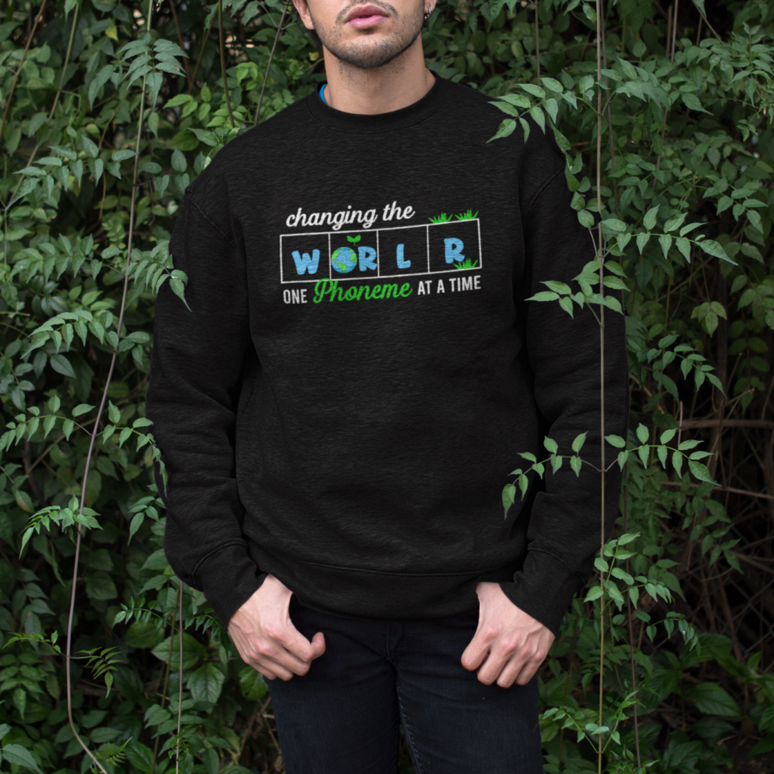 Teacher Sweatshirt Changing The World One Phoneme At A Time Motivational Quote Teaching - Wonder Print Shop