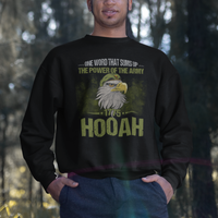 US Soldier Sweatshirt One Word That Sums Up The Power Of The Army 1775 Hooah - Wonder Print Shop