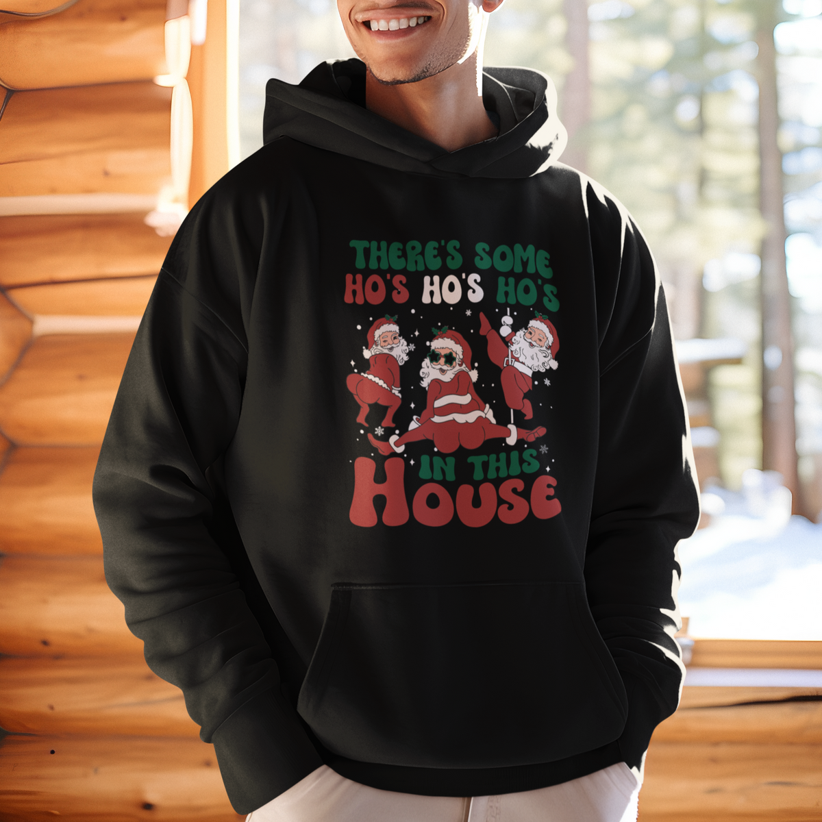 Christmas Santa Hoodie Theres Some Hos In This House Funny Xmas - Wonder Print Shop