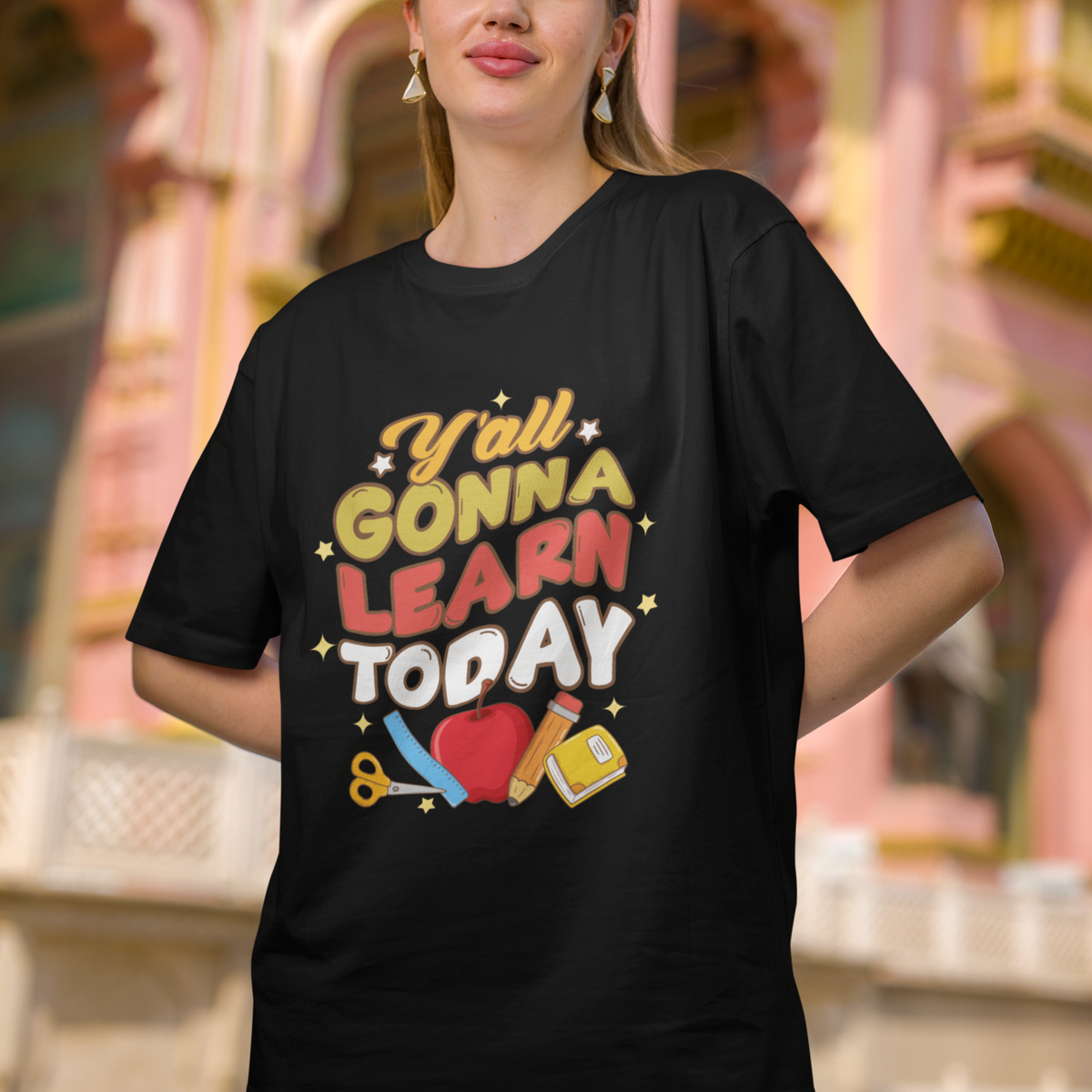 Teacher Life T Shirt First Day Of School Y'All Gonna Learn Today - Wonder Print Shop