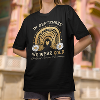 Childhood Cancer Awareness T Shirt In September We Wear Gold Rainbow - Wonder Print Shop