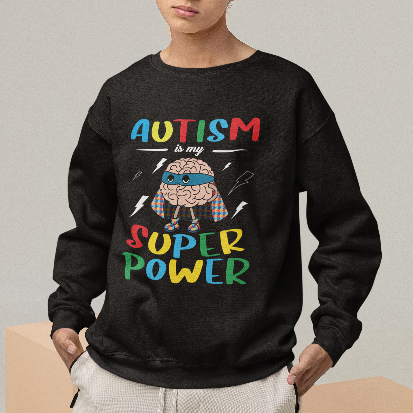 Autistic Sweatshirt Autism Is My Super Power Superhero - Wonder Print Shop