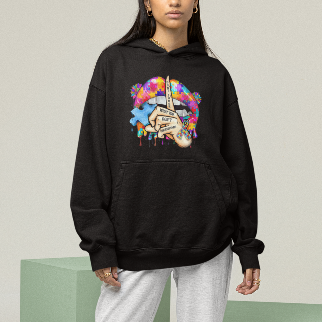 Autism Awareness Hoodie Don't Jundge What You Don't Understand Puzzle Lip - Wonder Print Shop