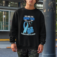 Diabetes Warrior Sweatshirt Be Nice To Diabetics We Deal With Enough Prick Already - Wonder Print Shop