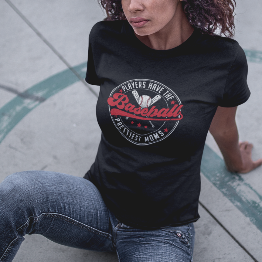 Baseball Mom T Shirt For Women Baseball Players Have The Prettiest Moms Baseball Boy Mom Era - Wonder Print Shop