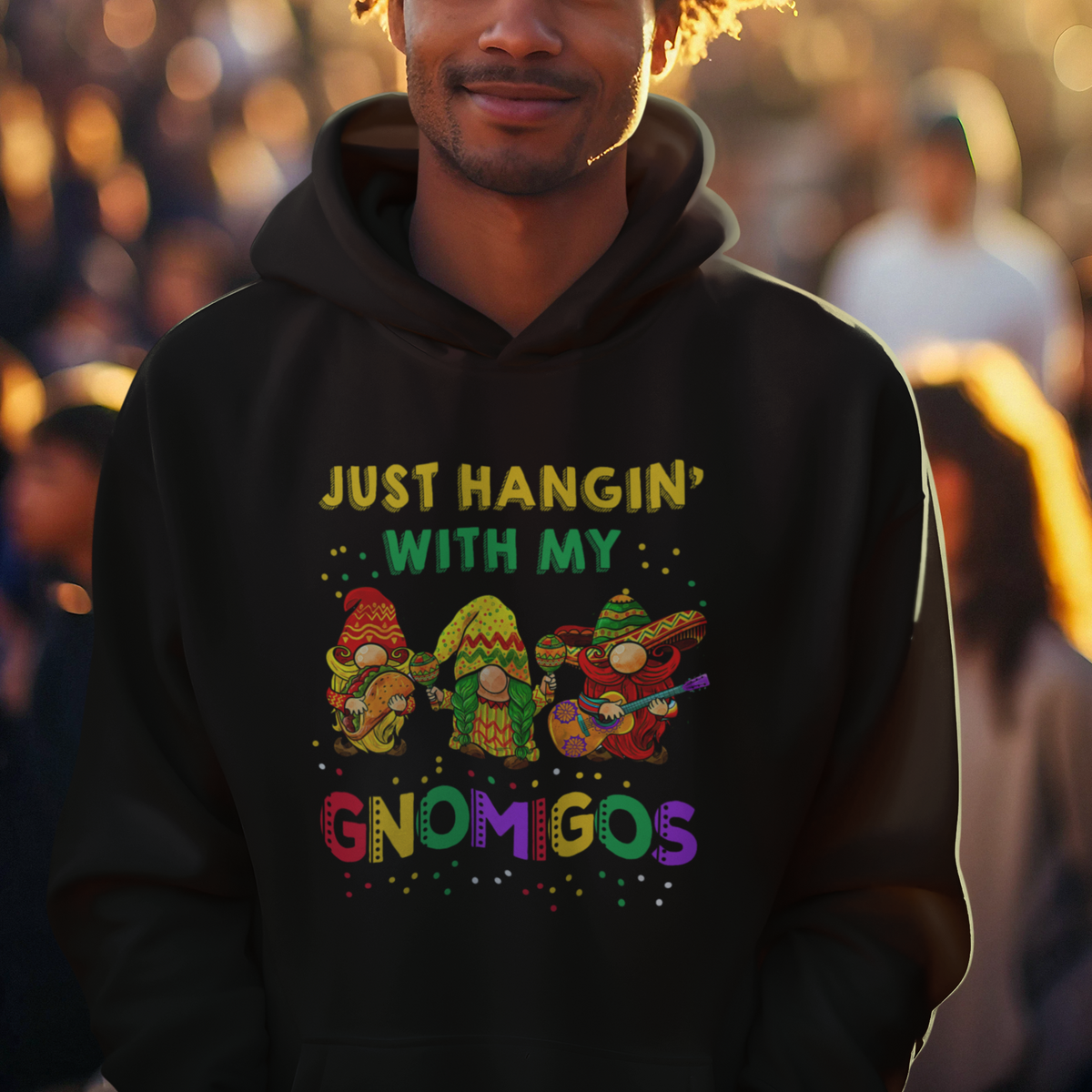 Funny Cinco De Mayo Hoodie Just Hanging With My Gnomigos Cinco De Mayo Gnomes - Wonder Print Shop