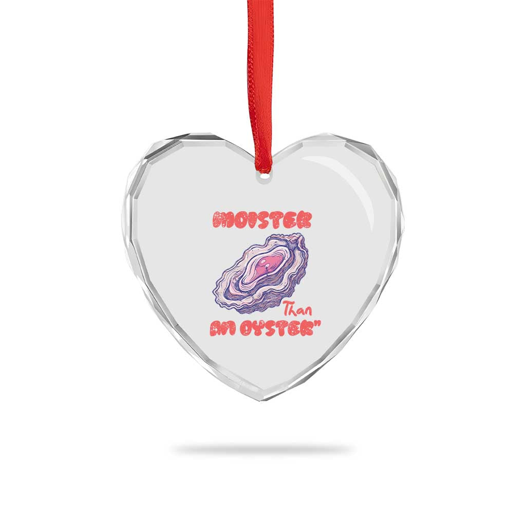 Moister Than An Oyster Heart Crystal Glass Ornament Funny Inappropriate Adult Humor