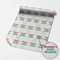 Mommy's Little Meatball Wrapping Paper Roll Funny Italian Family Baby Humor - Wonder Print Shop