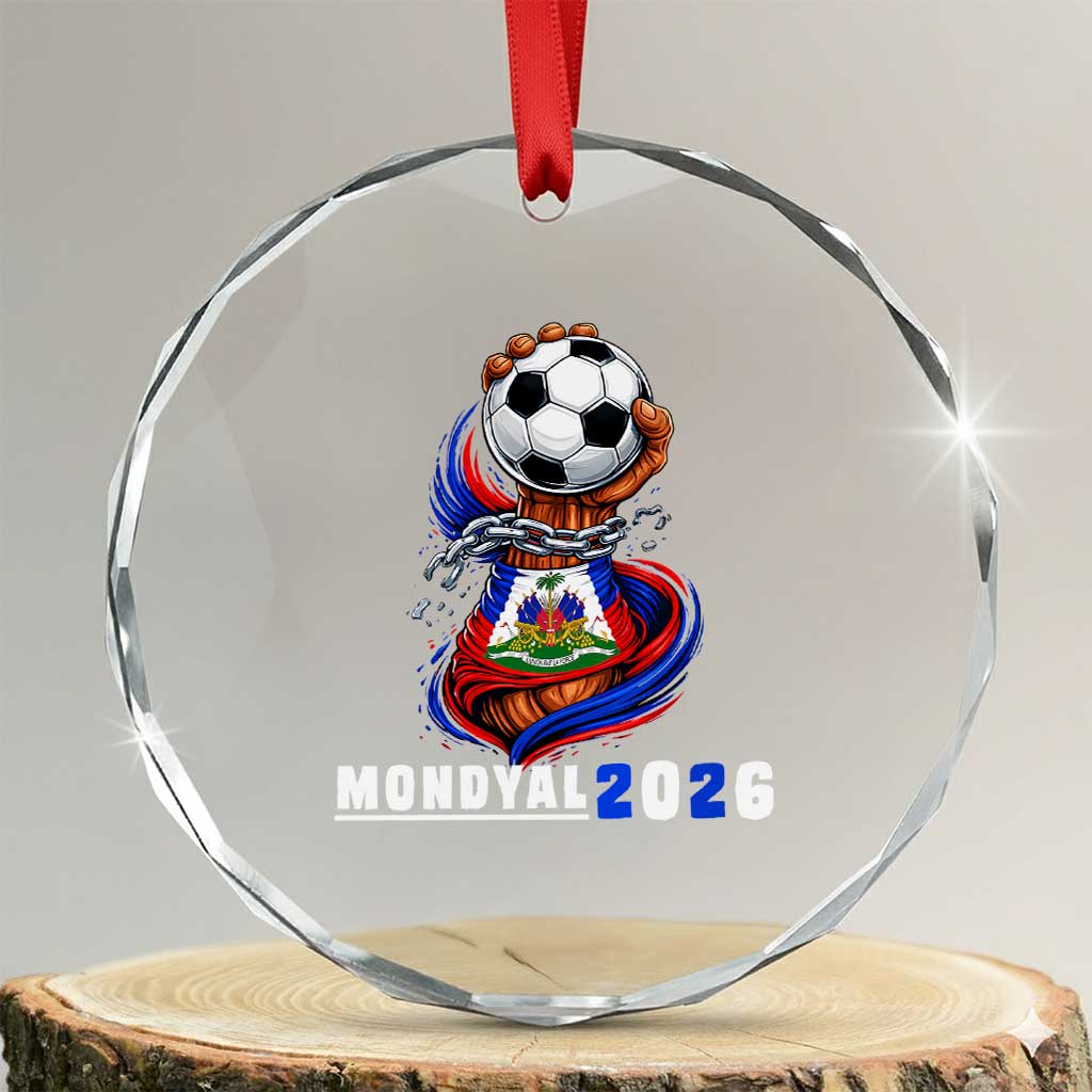 Mondyal 2026 Haiti Freedom Fist Broken Chains Soccer Graphic Crystal Glass Ornament Haitian Flag Football Sports Fan