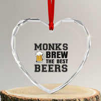 Monks Brew The Best Beers Heart Crystal Glass Ornament Funny Craft Beer Brewer